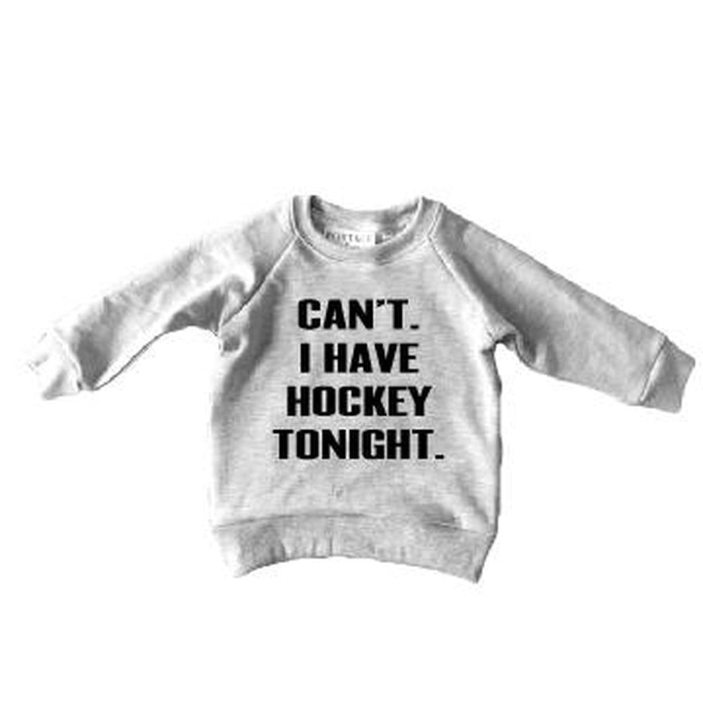 Can't. I Have Hockey Tonight. Sweatshirt Sweatshirt Made in Canada Bamboo Baby and Kids Clothing