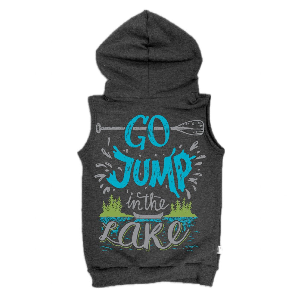 Go Jump In The Lake Sleeveless Hoodie Sleeveless Hoodie Made in Canada Bamboo Baby and Kids Clothing