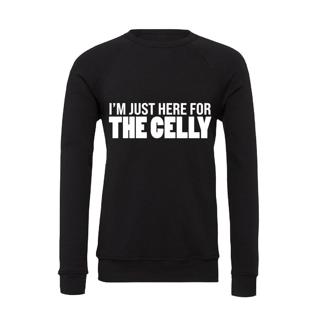 I'm Just Here For The Celly Adult Sweatshirt Adult Sweatshirt Made in Canada Bamboo Baby and Kids Clothing