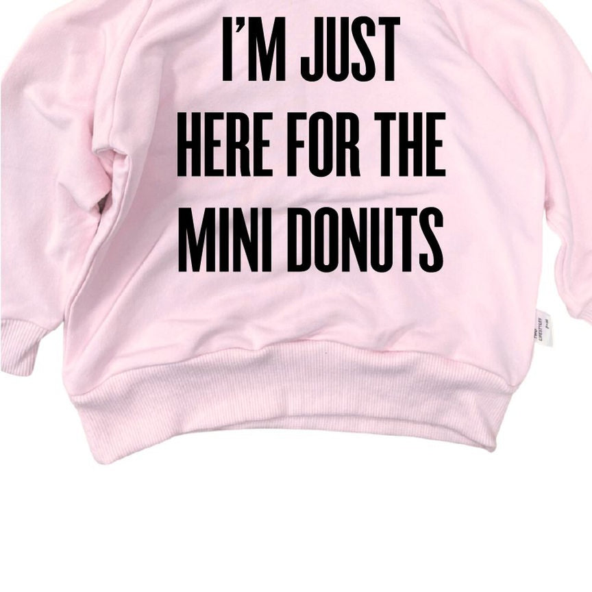 I'm Just Here For The Mini Donuts Hoodie Hoodie Made in Canada Bamboo Baby and Kids Clothing