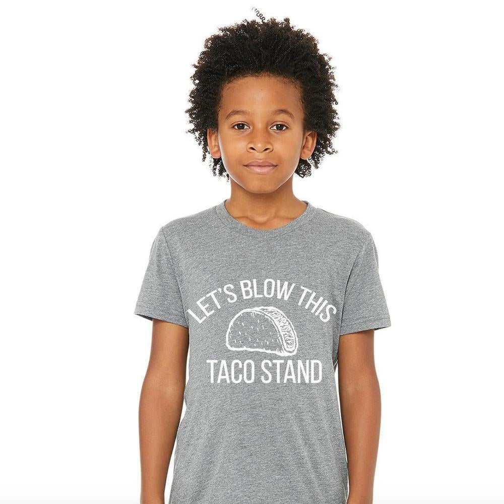 Let's Blow This Taco Stand Tee Tee Made in Canada Bamboo Baby and Kids Clothing