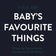 These Are Baby's Favourite Things Book